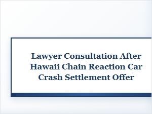 Seeking Counsel After a Hawaii Accident Settlement