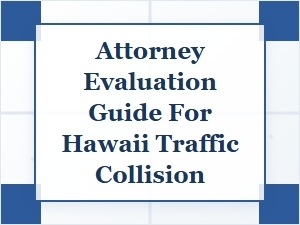 Attorney Guide: Hawaii Multi-Vehicle Accident Evaluation